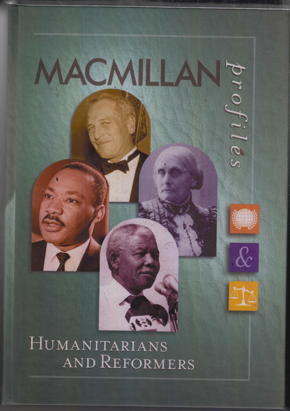 MacMillan Profiles: Humanitarians and Reformers (1 Vol.)