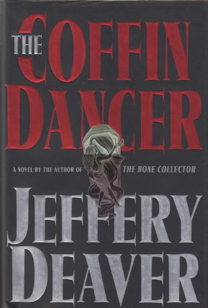 The Coffin Dancer (A Lincoln Rhyme Novel)