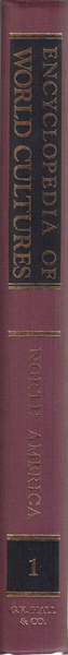 Encyclopedia of World Cultures, Vol. 1: North America