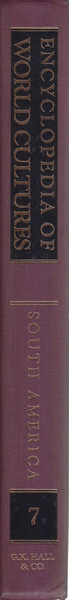 Encyclopedia of World Cultures: South America