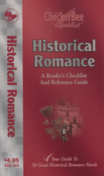 Historical Romance: A Reader's Checklist and Reference Guide