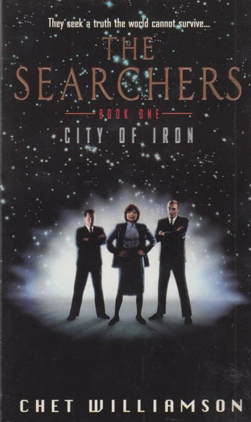 The Searchers: City of Iron