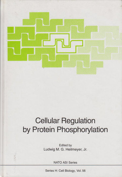 Cellular Regulation by Protein Phosphorylation (Nato a S I Series Series H, Cell Biology)