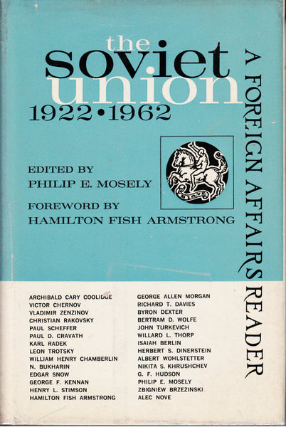 The Soviet Union, 1922-1962: A Foreign Affairs Reader