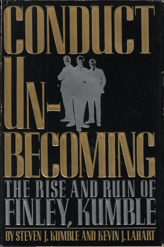 Conduct Unbecoming: The Rise and Ruin of Finley, Kumble