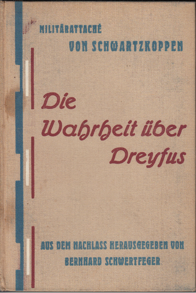 Die wahrheit uber Dreyfus