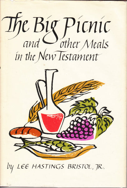The Big Picnic: and other Meals in the New Testament