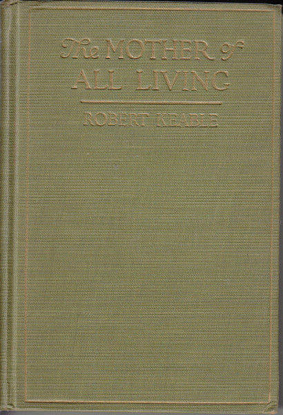 The Mother of All Living: A Novel of Africa