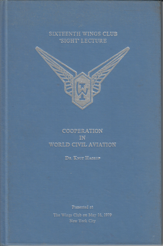 Cooperation in World Civil Aviation