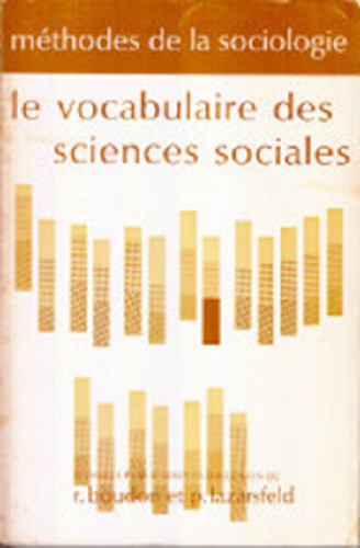 Methodes de la Sociologie: Le Vocabulaire des Sciences Sociales