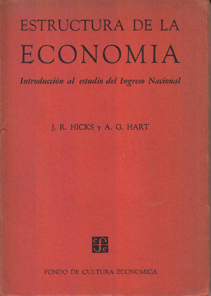 Estructura de la Economia: Introduccion al estudio del Ingreso Nacional