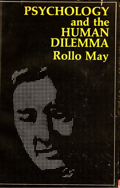 Psychology and the Human Dilemma
