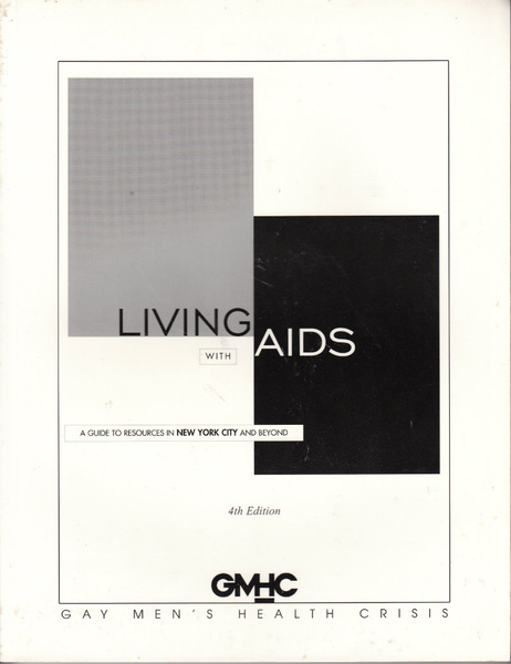 Living with AIDS: A Guide to Resources in New York City and Beyond