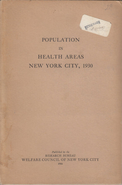 Population in Health Areas: New York City, 1930