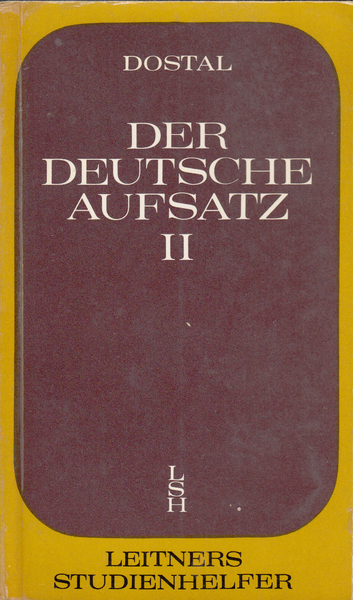 Der Deutsche Aufsatz II