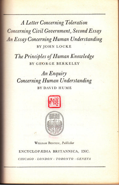 A Letter Concerning Toleration, Concerning Civil Government, An Essay Concerning Human Understanding, The Principles of Human Knowledge, An Enquiry Concerning Human Understanding - Great Books of the Western World Volume 35