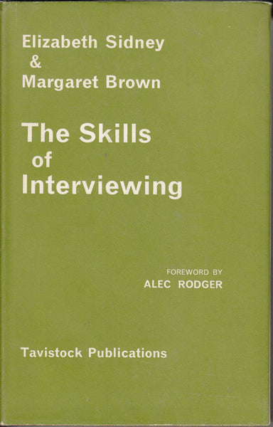 The Skills of Interviewing