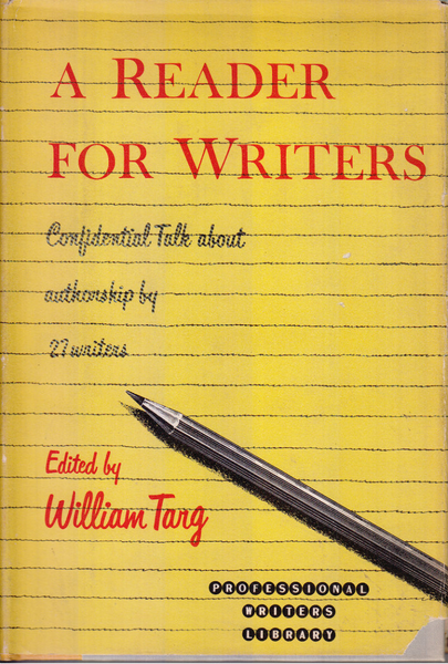 A Reader for Writers