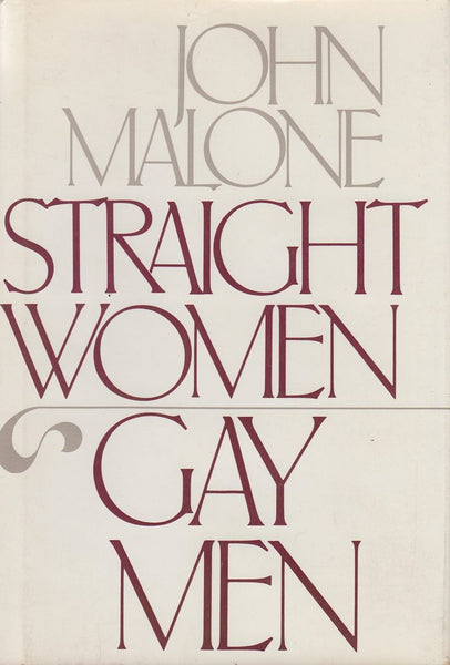 Straight women/gay men: A special relationship