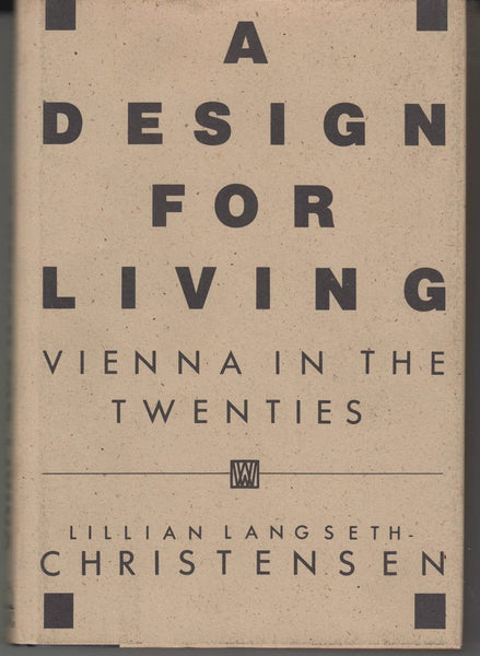 A Design for Living:  Vienna in the Twenties