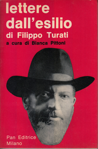 Lettere dall'esilio di Filippo Turati: Documenti per la Storia I