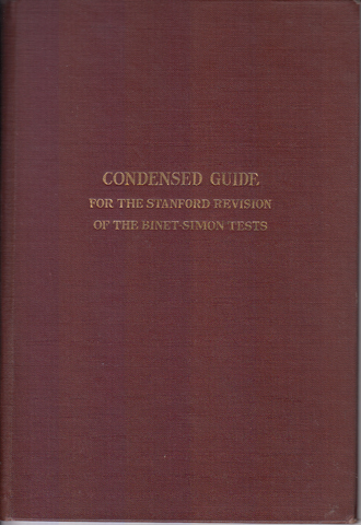 Condensed Guide for the Standard Revision of the Binet-Simon Tests