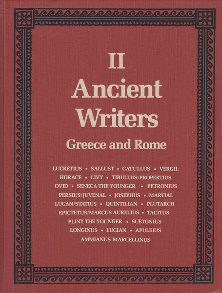 Ancient Writers volume II Greece and Rome Lucretius to Ammianus Marcellinus