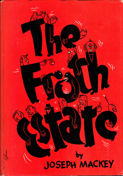 The Froth Estate