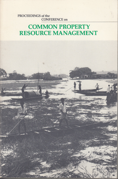 Proceedings of the Conference on Common Property Resource Management