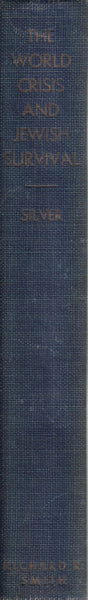 The World Crisis and Jewish Survival: A Group of Essays
