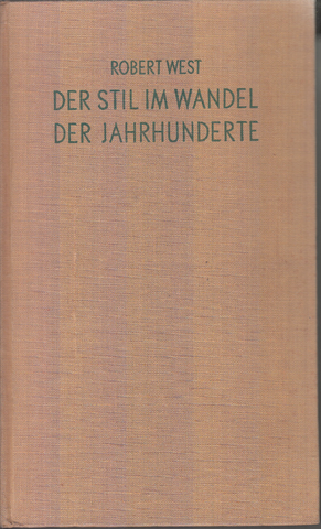 Der Stil Im Wandel Der Jahrhunderte Vol. II