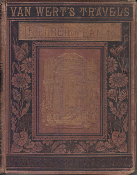 Van Wert's Travels in Foreign Lands