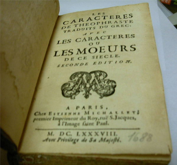 Les Caracteres De Theophraste Traduits Du Grec: Avec Les Caracteres ou Les Moeurs De Ce Siecle Seconde Edition
