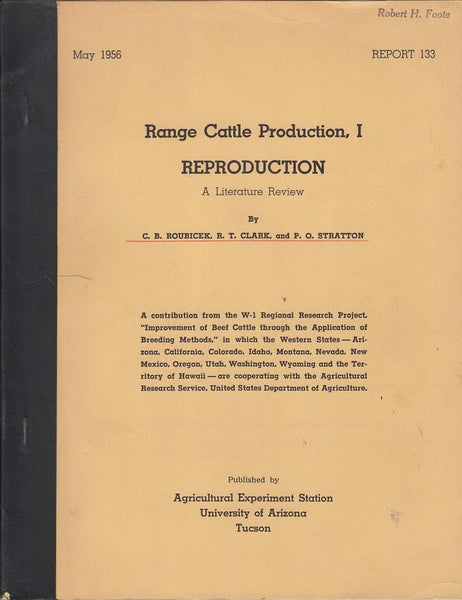 Range Cattle Production: A Literature Review 1-8 May 1956 through April 1957