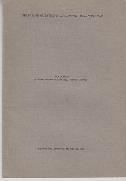 Dobzhansky, Theodosius and others  60 offprints from 1928 to 1962 including his 1934 Studies on hybrid sterility: I. Spermatogenesis in pure and hybrid Drosophila pseudoobscura his part of the Bateson?Dobzhansky?Muller model