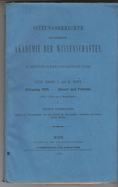 Sitzungsberichte der Kaiserlichen Akademie Der Wissenschaften Jahrgang 1875 Janner und Februar