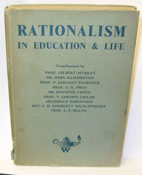 Rationalism in Education and Life