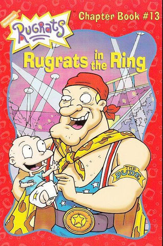 Rugrats in the Ring (Rugrats Chapter Books)