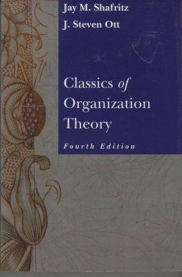 Classics of Organization Theory