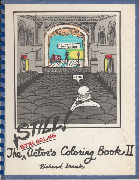 The Still Struggling Actor's Coloring Book