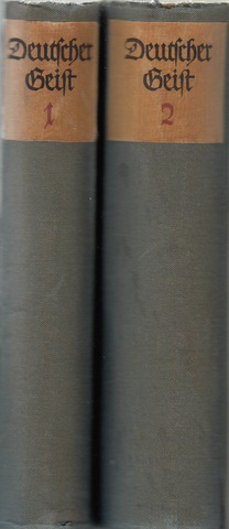 Deutscher Geist Volumes I and II
