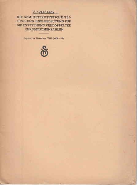 Die Semiheterotypische Teilung und Ihre Bedeutung fur Die Entstehung Verdoppelter Chromosomenzahlen