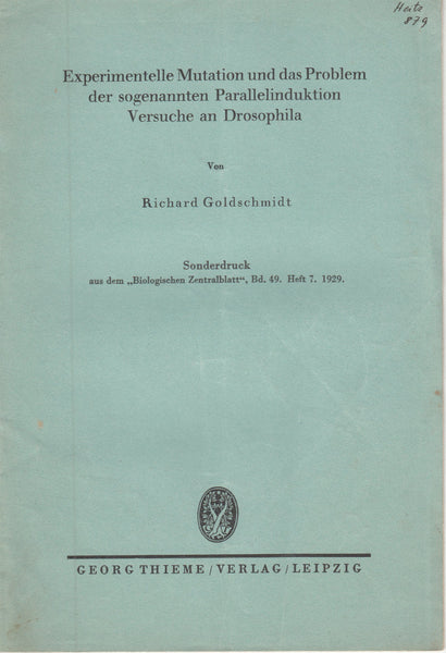 Experimentelle Mutation und das Problem der sogenannten Parallelinduktion Versuche an Drosophila
