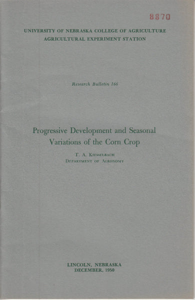 Progressive Development and Seasonal Variations of the Corn Crop