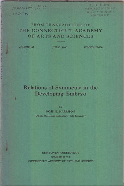 Relations of Symmetry in the Developing Embryo  by Harrison, Ross G.
