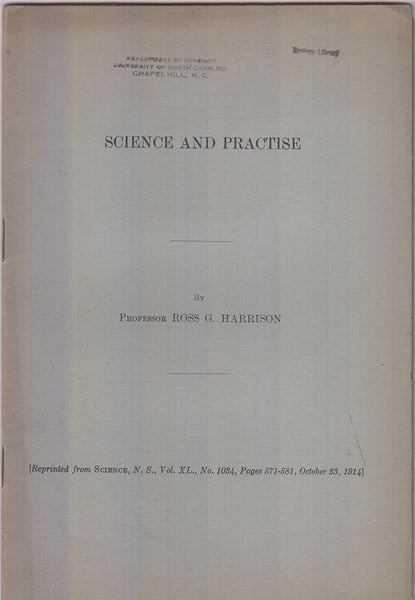Science and Practice  by Harrison, Ross G.