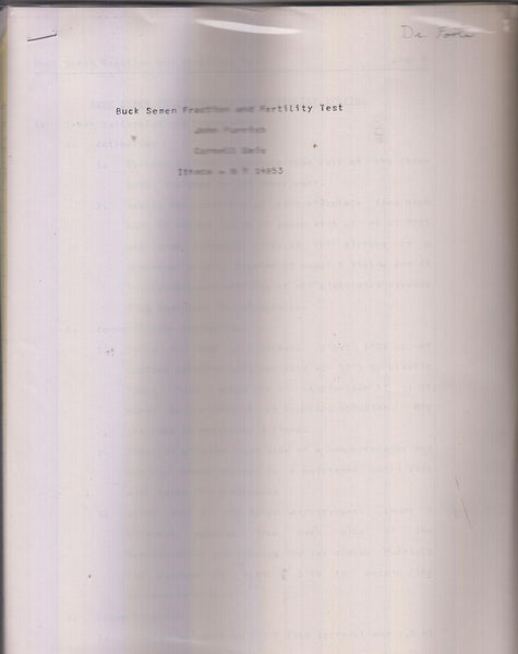 Collection of notes, letters and articles on Buck Semen Fraction and Fertility  by Parrish, John