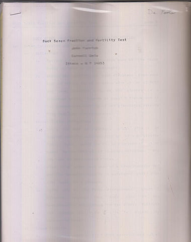 Collection of notes, letters and articles on Buck Semen Fraction and Fertility  by Parrish, John