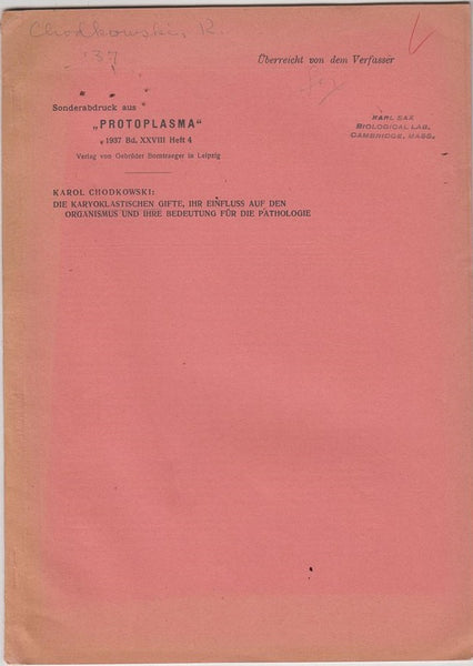 Die Karyoklastischen Gifte, Ihr einfluss auf den Organismus und ihre Bedeutung fur die Pathologie