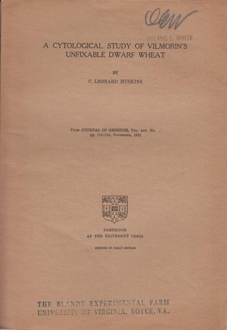 A Cytological Study of Vilmorin's Unfixable Dwarf Wheat